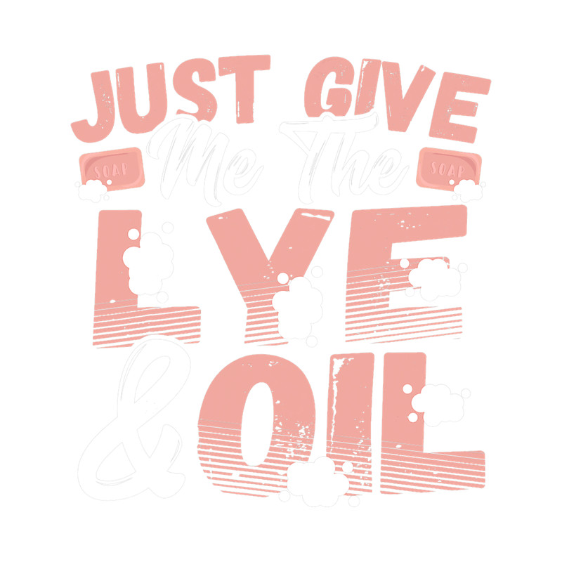 Just Give Me The Lye Oil Soap Making Soap Cooking 1 8.png