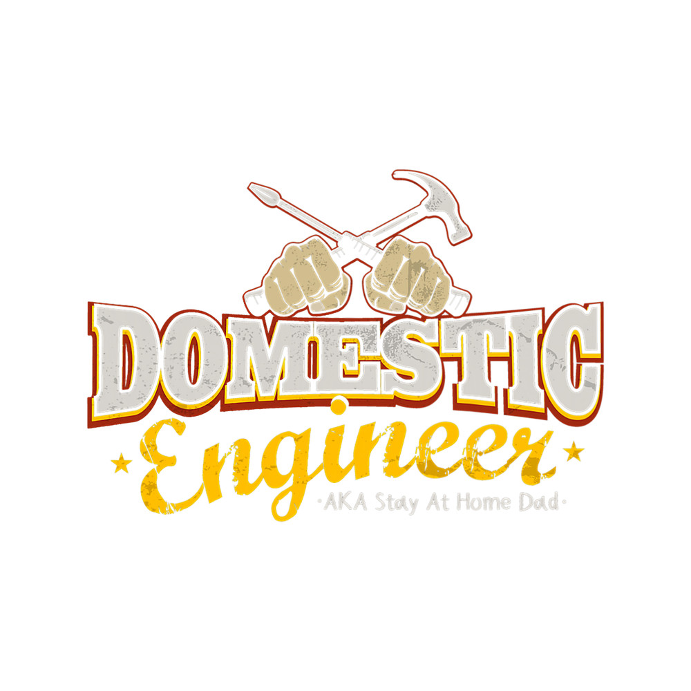House Husband Staying Home Gifts Dad Domestic Engineer.png