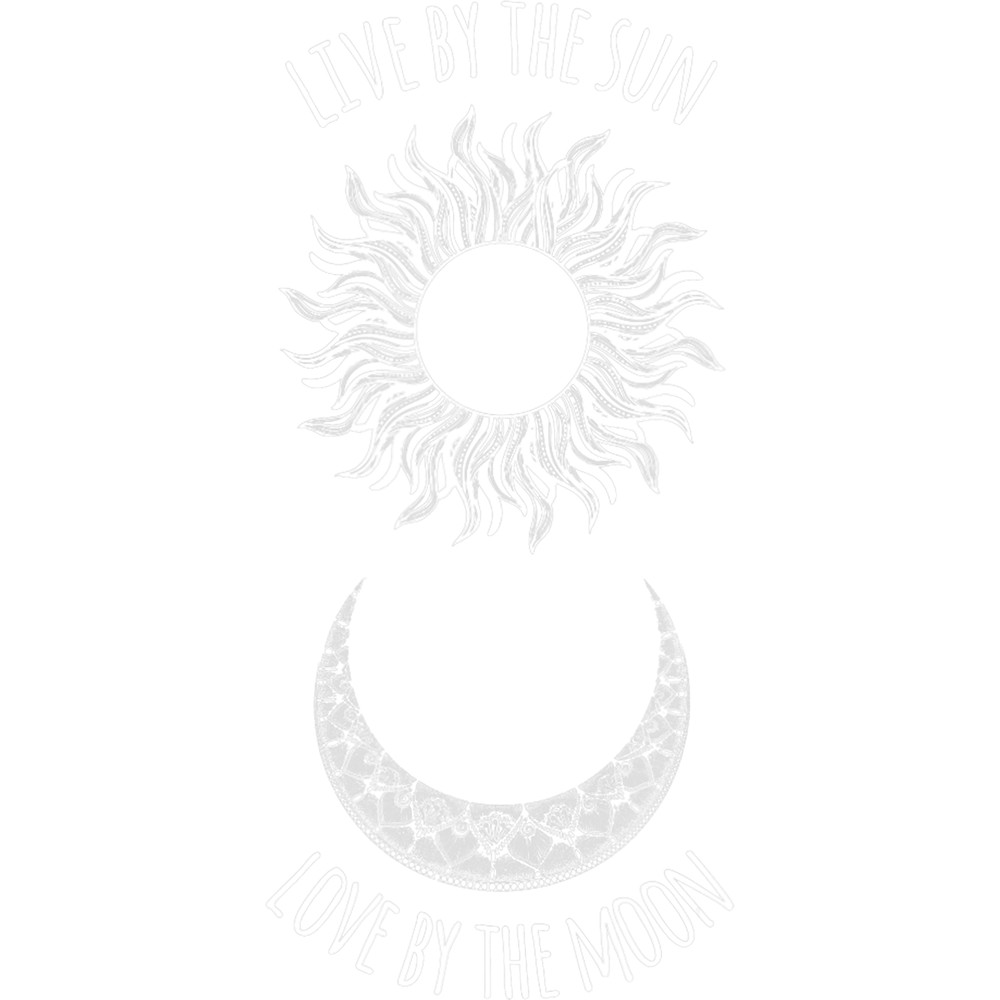 Love By The Moon Live By The Sun.png