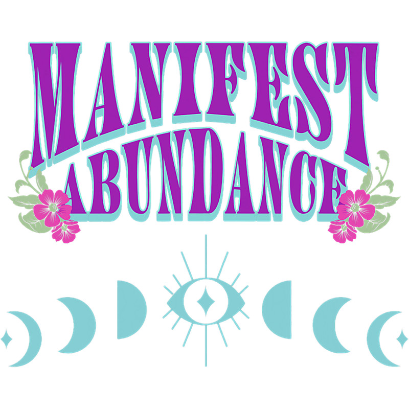 Manifest Abundance New Age Moon Phase Retro Groovy Vintage.png