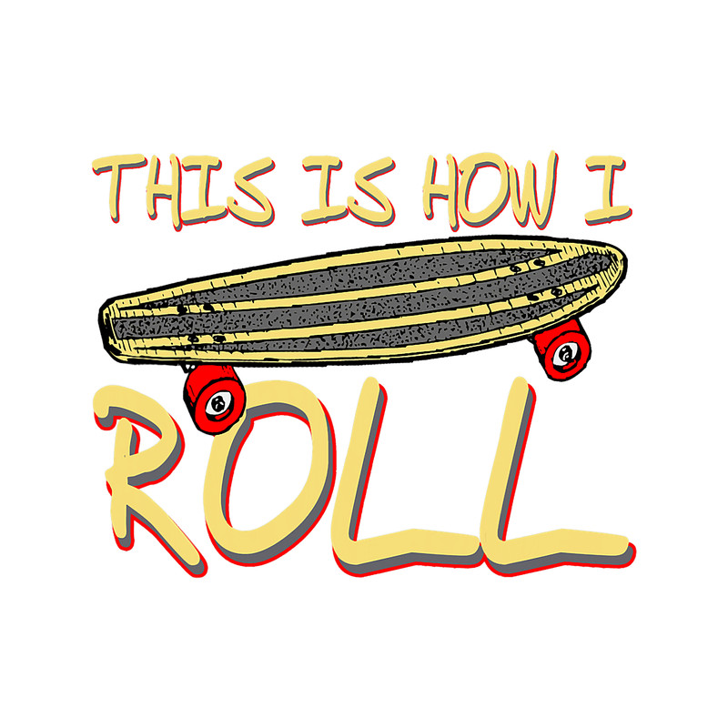 This Is How I Roll Retro Skateboarding Present Gift.png