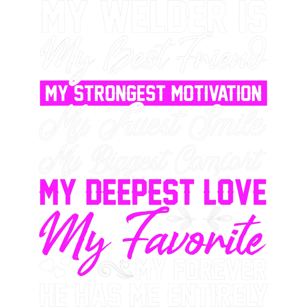 Welders Funny Welding Design for a Welder Wife Girlfriend.png