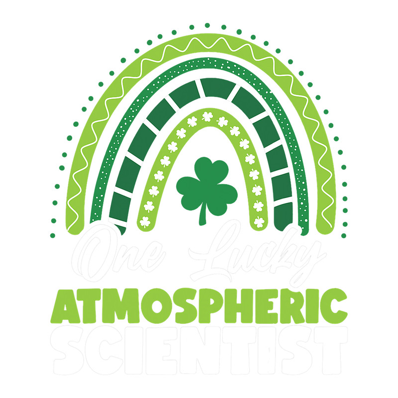 St Patricks Day One Lucky Atmospheric Scientist.png