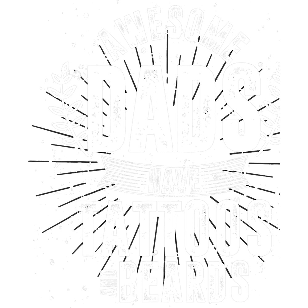 Tattoo Ink Awesome Dads Have Tattoos And Beards Ink Artist Dad Tattoo.png