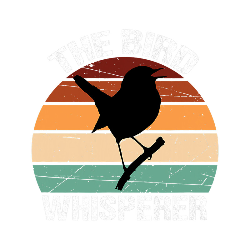 The Bird Whisperer BirdWatching Lover Retro Birder Birding.png