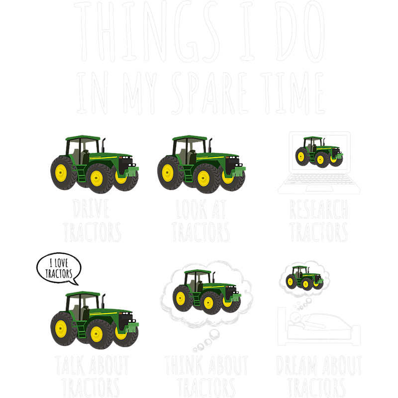 Tractors Things I Do In My Spare Time Tractor Funny Farmers.png