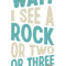 Wait I See A Rock Or Two Or Three Geology Joke Quote.png
