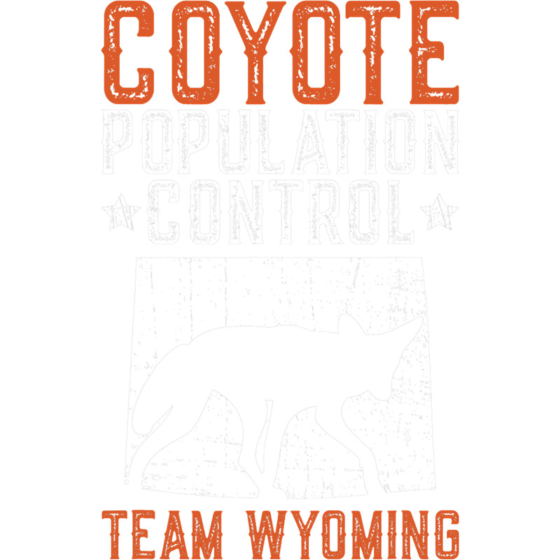 Wolf Lover Coyote Hunting Wyoming For Coyote Trapping.png