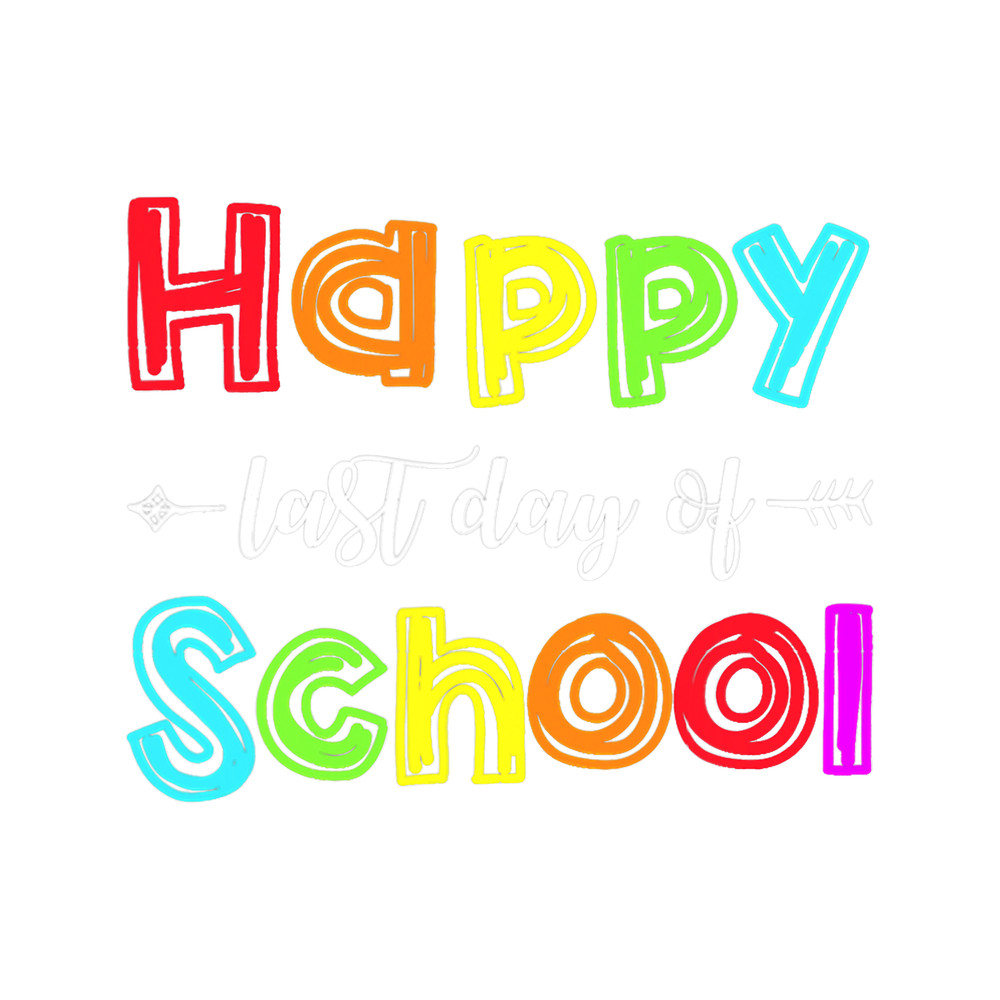 Teacher Job Happy Last Day Of School Kids Teacher Student Graduation 5 6.png