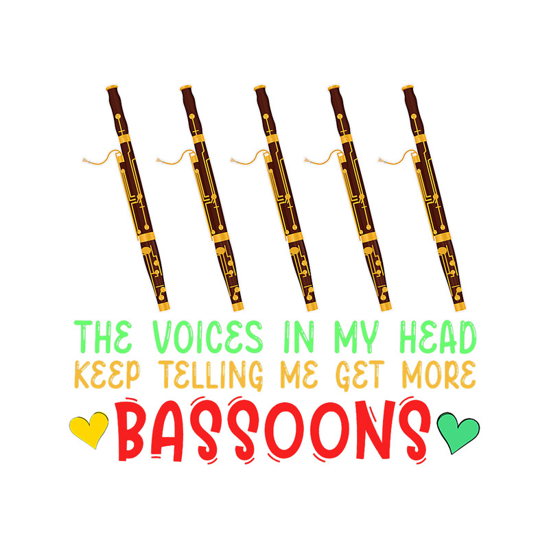Voices In Head Telling Me Get More Bassoons Music Instrument.png