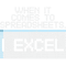 When It Comes To Spreadsheets I Excel.png