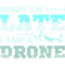 Sorry Im late I saw a drone.png