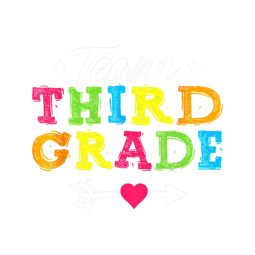 Teacher Job Team 3rd Grade T Shirt Teacher Back To School.png