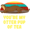 Youre My Otter Pup of Tea Otter Lover Couples Otter 1.png