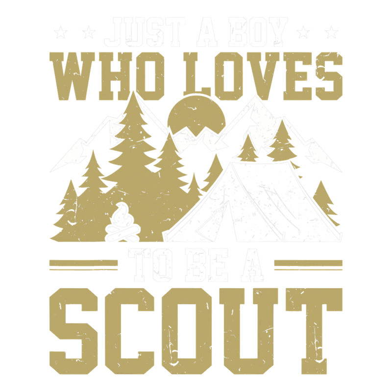Scouting Just A Boy Who Loves To Be A Scout 3.png