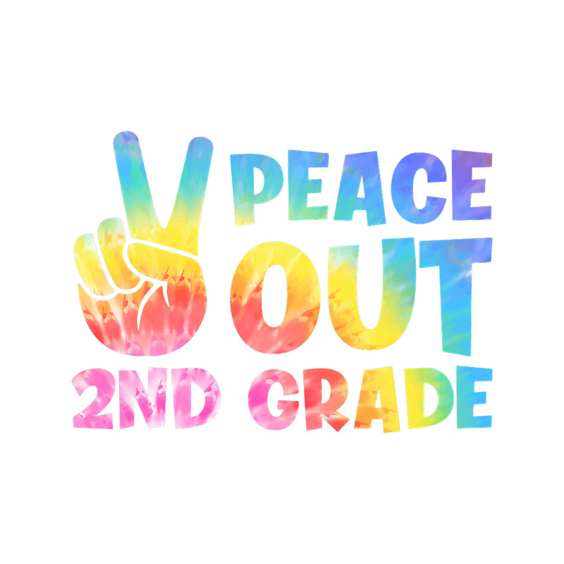 Teacher Job Peace Out 2nd Grade Graduate Happy Last Day Of School 1.png