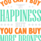You Cant Buy Happiness But You Can Buy More Drones Gift.png