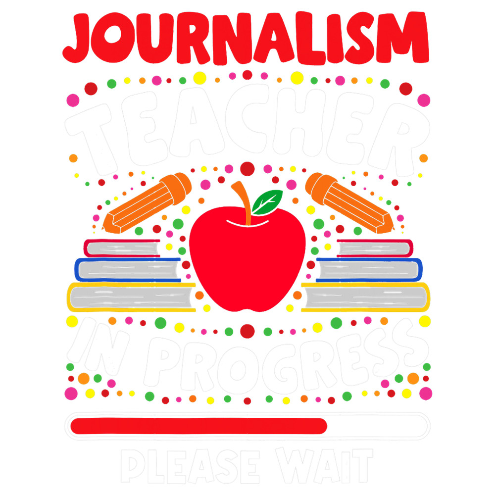 Teacher Job Journalism Teacher In Progress Please Wait Journalist.png