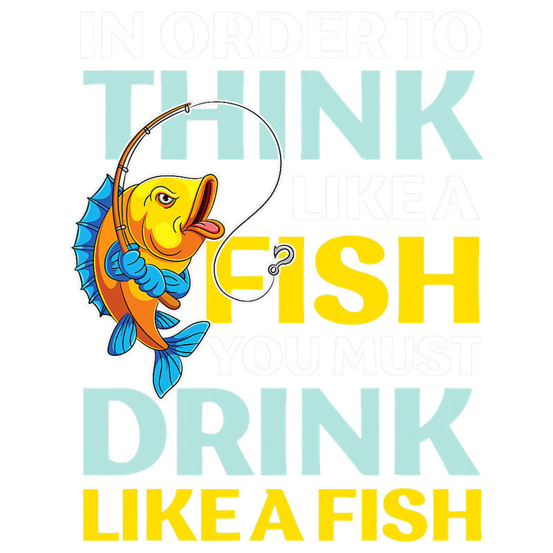 Think like a fish ocean fishing angling.png