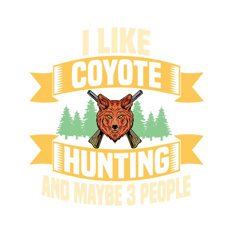 Wolf Lover Coyote Hunting Introvert Wolf Hunter American Jackal Prairie.png