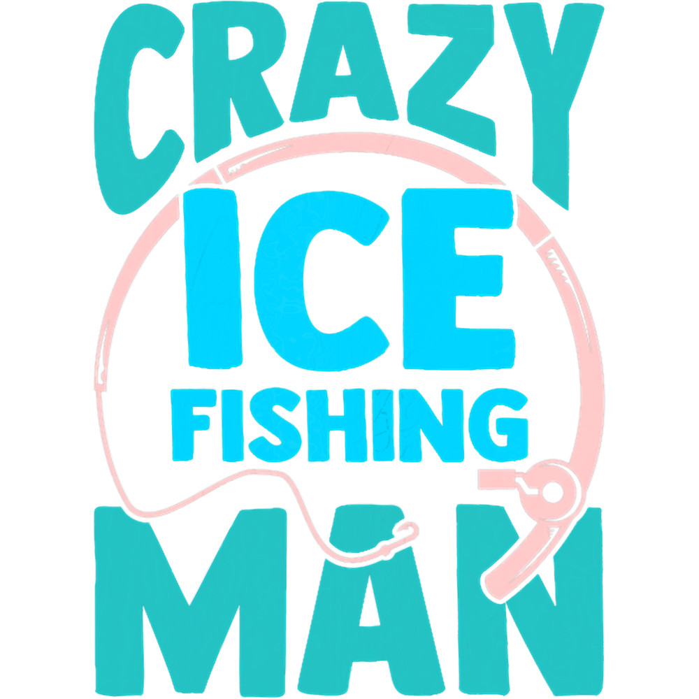Womens Crazy Ice Fishing Man Fisher Hobby Fisher Ice Fishing Fish 3.png