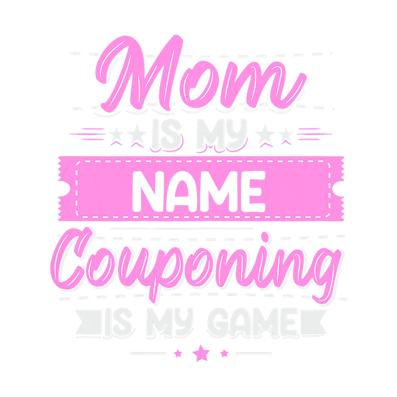 Womens Extreme Couponing Design for a Coupon Mom.png
