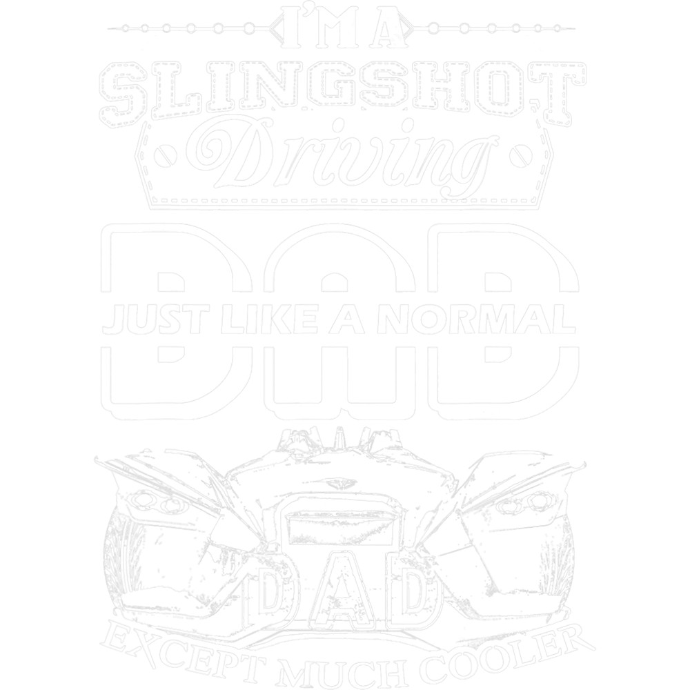 T shirt Slingshot ImA Slingshot Driving Dad Shirt.png