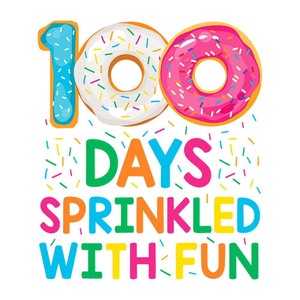Teacher Job Funny 100 Days Sprinkled with Fun Donut School Teacher Kids.png