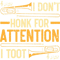 Trombone Lover I Dont Honk For Attention I Toot Trombonist Trombone.png