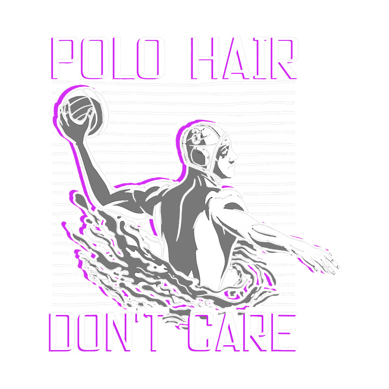 Water Polo Hair Dont Care Swimming Waterpolo Player.png