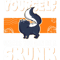 Skunk lover Always be yourself Unless you can be a Skunk 5 26.png