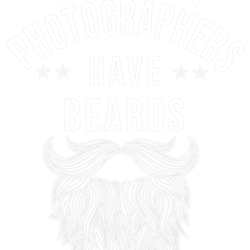 The Best Photographers Have Beards Funny Photography Beard