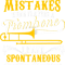 Trombone Lover I Dont Make Mistakes When Playing A Trombone Trombonist 1.png
