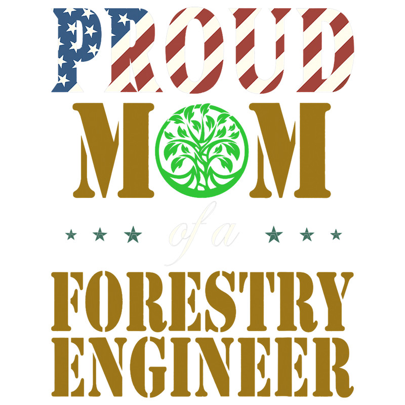 Vintage Flag American Proud Mom of a Forestry Engineer lover.png