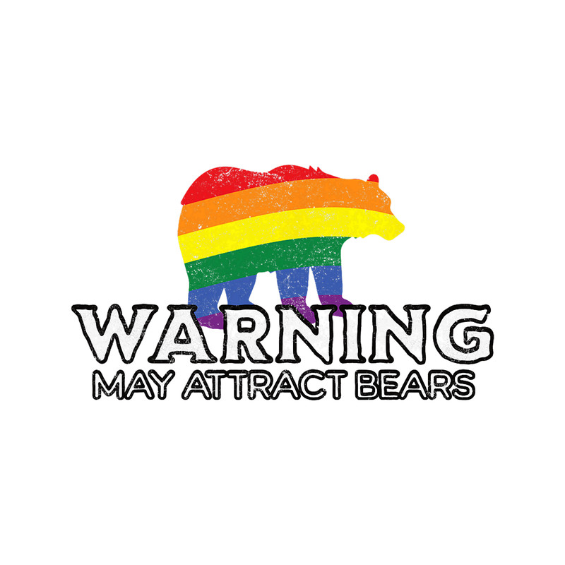 Warning May Attract Bears Funny LGBTQ+ Gay Bear Gay Pride.png
