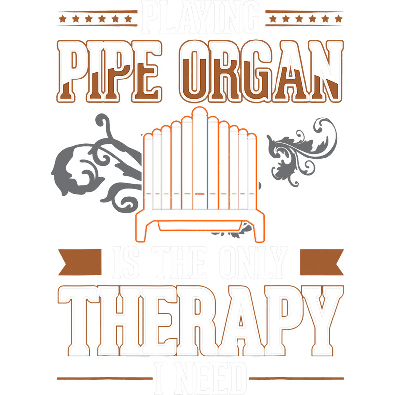 Organ Therapy Pipe Organ Player Organist 3.png