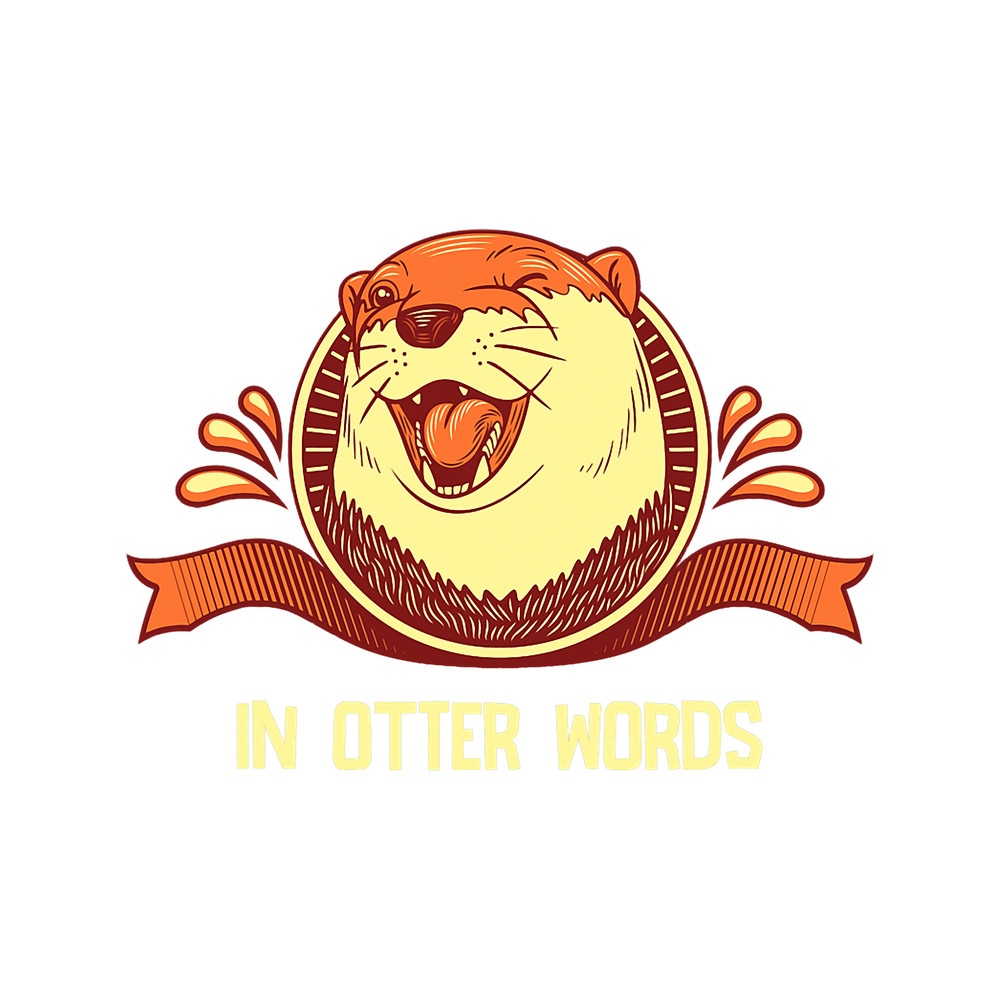 Otters In Otter Words Sea Animals Otter Lover Marine Creature 2.png