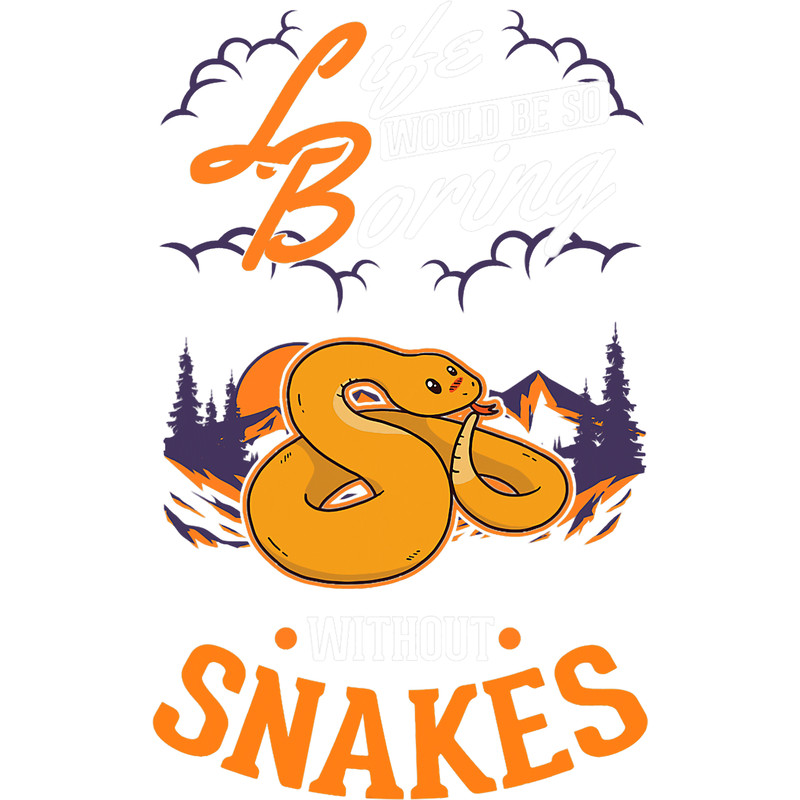 Python Lover Life would be so boring without Snake Python Corn Snake 1.png