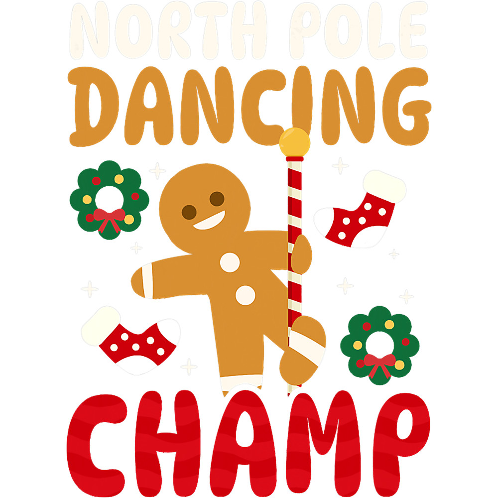North Pole Dancing Champion Design.png