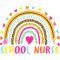 Nursing Cute Hearts Rainbow Last Day Of School Inspire School Nurse.png