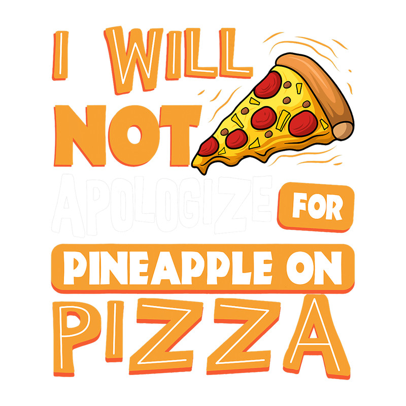 Pineapple Pizza Fruit Hawaiian Pizza Food Lover.png