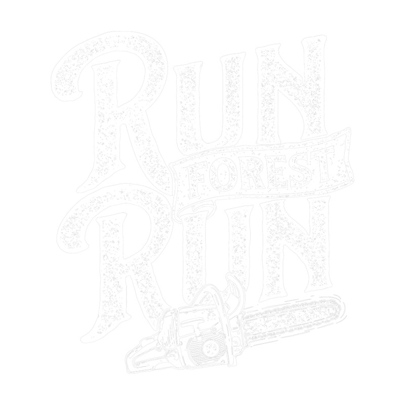 Run Forest Run Lumberjack Sawmill Worker Logger Chainsaw.png