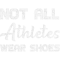 Not All Athletes Wear Shoes 8.png