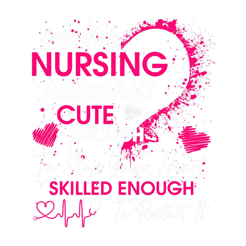 Nursing Certified Nursing Assistant Cute Nursing CNA.png