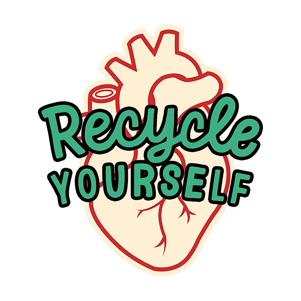 Organ Donor Awareness Recycle Your Self Heart Donor Organ Donation Supporter.png