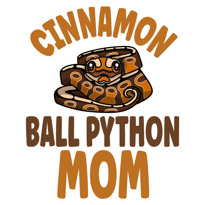Python Lover Cute Cinnamon Ball Python Mom.png