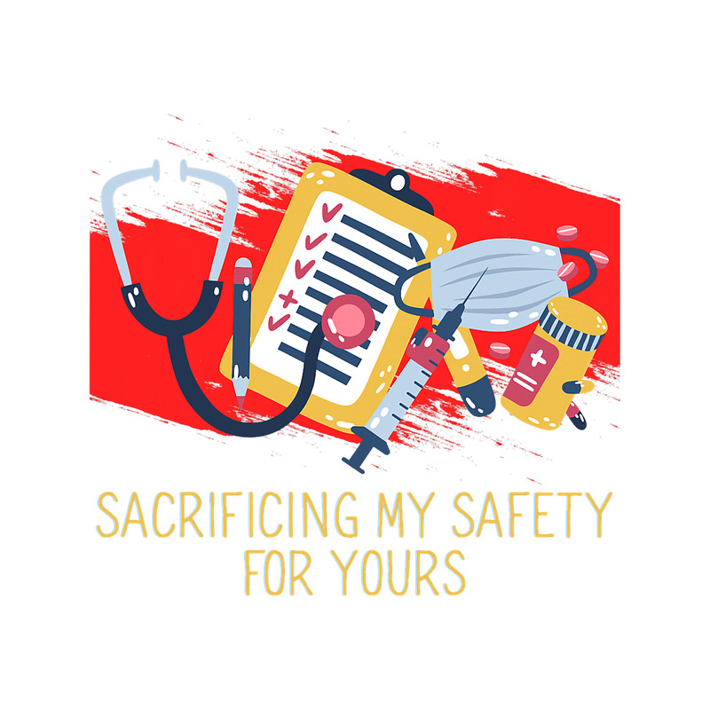 Sacrificing Safety for Yours Frontliner Motivational Quote.png
