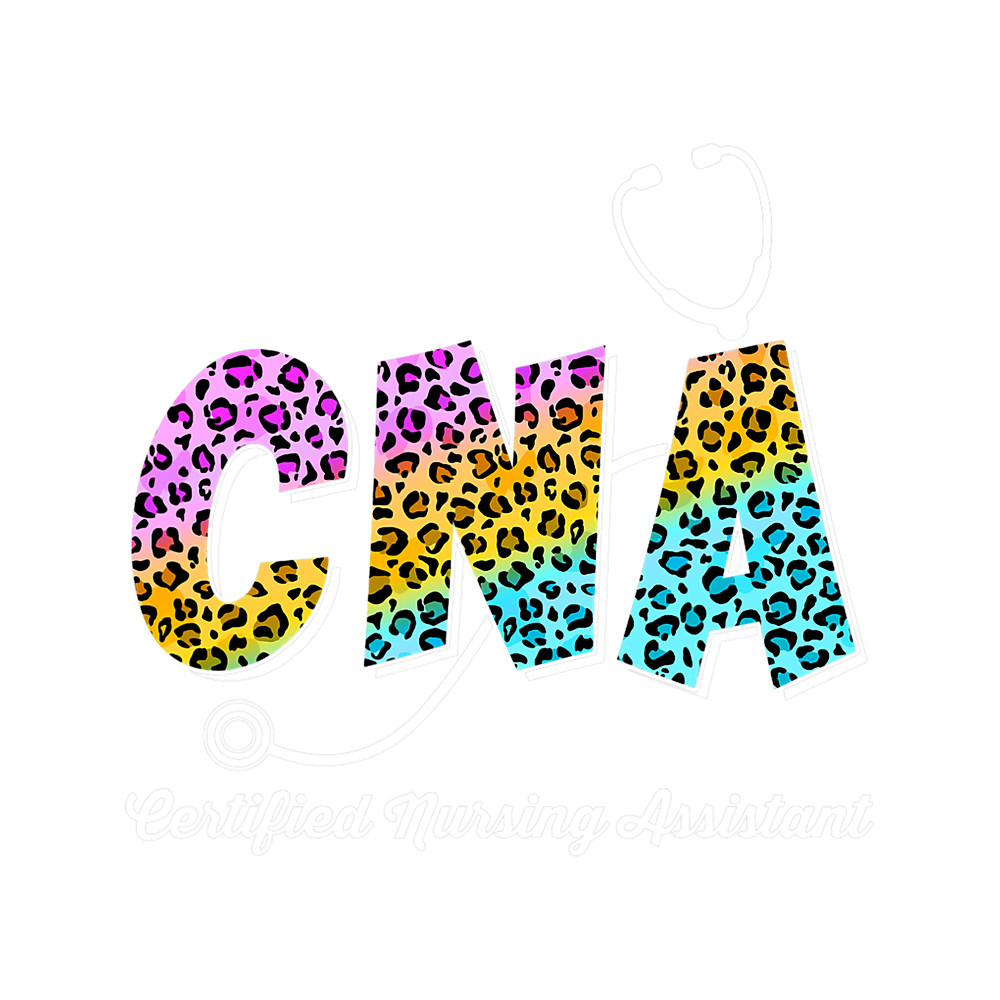 Nursing CNA For Certified Nursing Assistant Leopard Funny Nurses Day.png