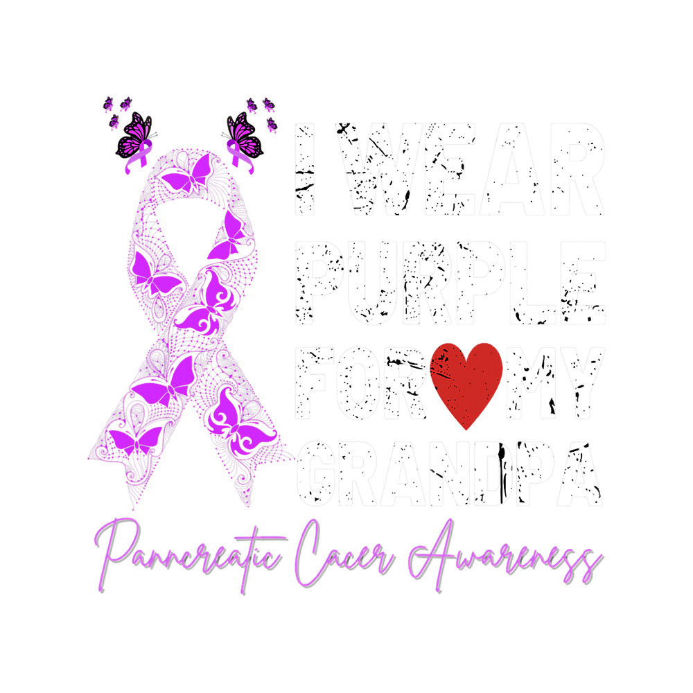 Pancreatic Warrior I Wear Purple For My Grandpa.png