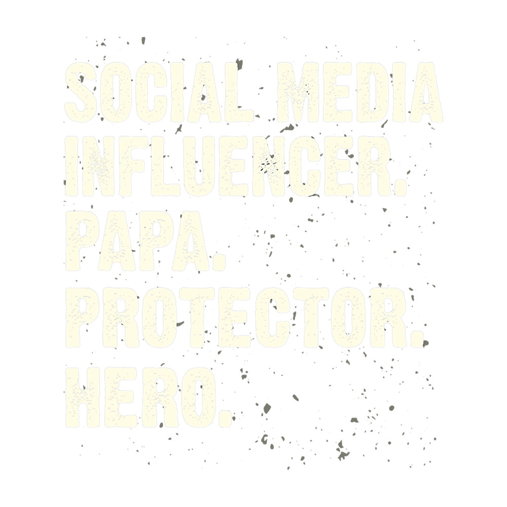 Protector Hero Social Media Influencer Papa Content Creator.png